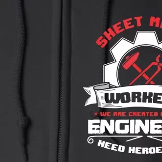 Awesome Sheet Metal Worker Engineer's Heroes Welder Full Zip Hoodie