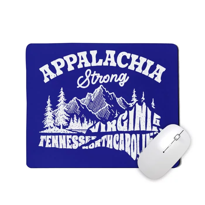 Appalachia Strong Mountain Outdoors Hiking Nc Mousepad