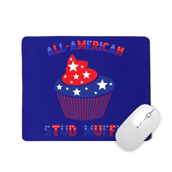 Allamerican Stud Muffin Cool Gift Cool Gift Mousepad