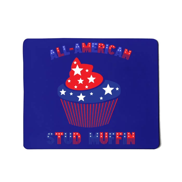 Allamerican Stud Muffin Cool Gift Cool Gift Mousepad