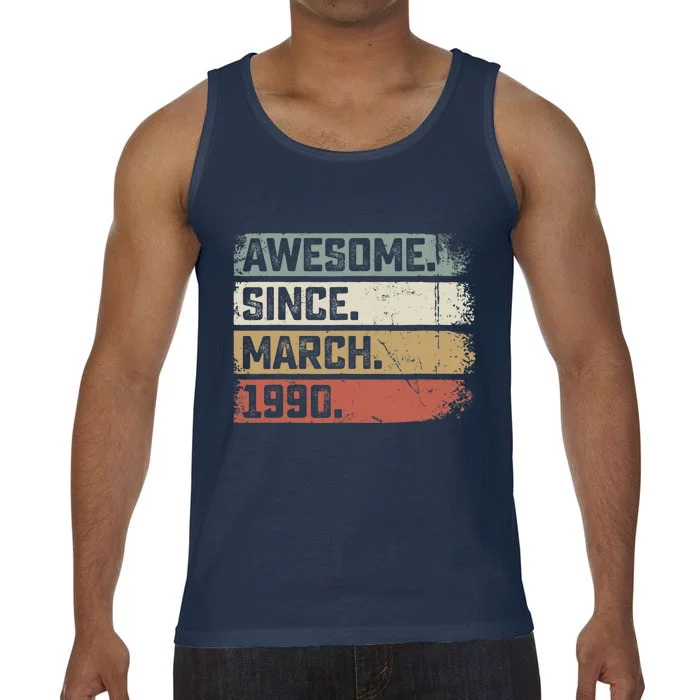 Awesome Since March 1990 33 Years Old Gifts 33rd Birthday Comfort Colors® Tank Top