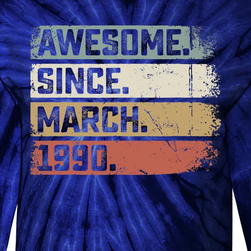 Awesome Since March 1990 33 Years Old Gifts 33rd Birthday Tie-Dye Long Sleeve Shirt