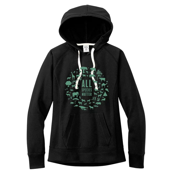 All Species Matter Global Warming Awareness Earth Day Women's Fleece Hoodie