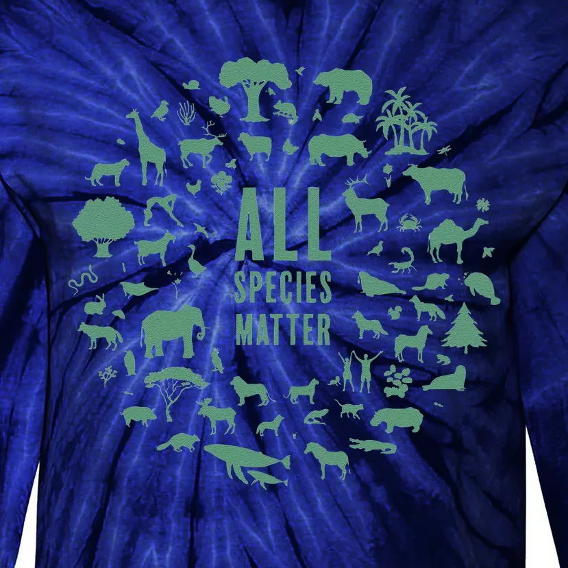 All Species Matter Global Warming Awareness Earth Day Tie-Dye Long Sleeve Shirt