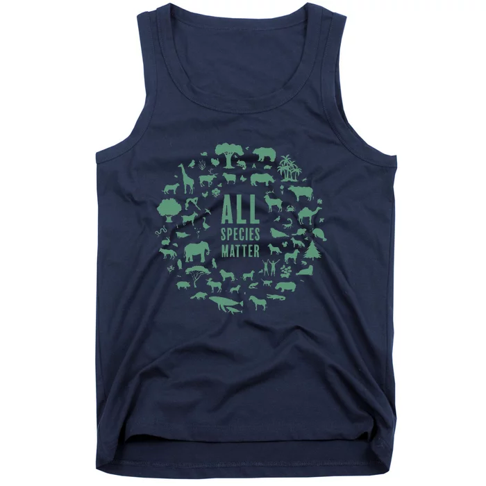 All Species Matter Global Warming Awareness Earth Day Tank Top