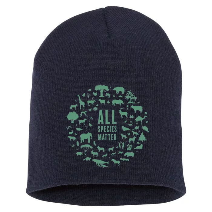 All Species Matter Global Warming Awareness Earth Day Short Acrylic Beanie