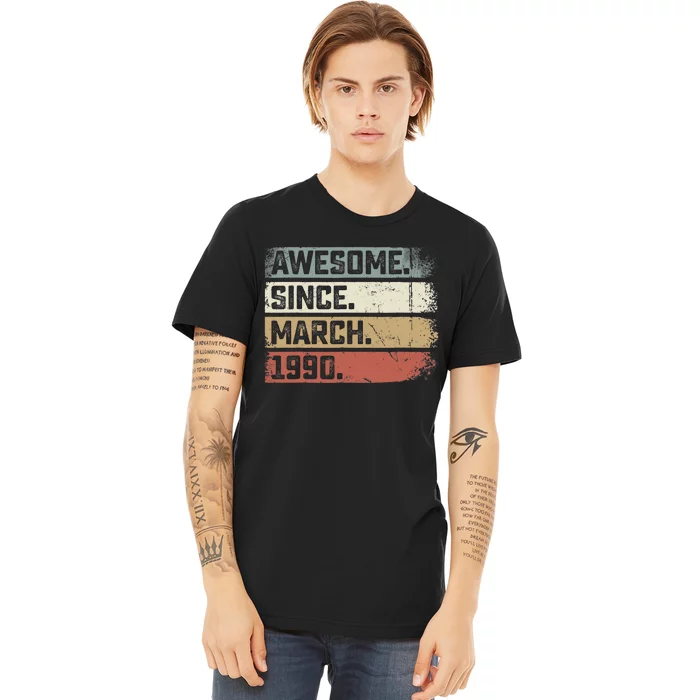 Awesome Since March 1990 33 Years Old Gifts 33rd Birthday Premium T-Shirt