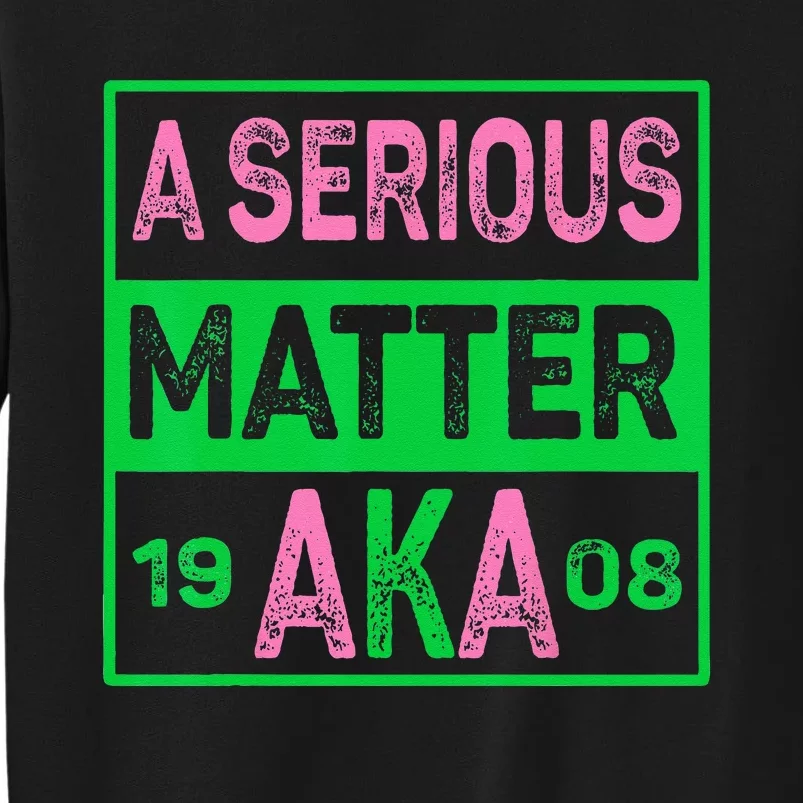 A Serious Matter J15 Founders Day Pink And Green AKA Tall Sweatshirt