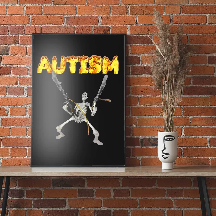 Autism Skeleton Meme Poster