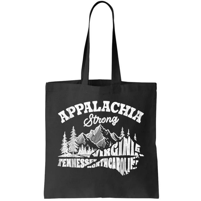 Appalachia Strong Mountain Outdoors Hiking Nc Design Tote Bag