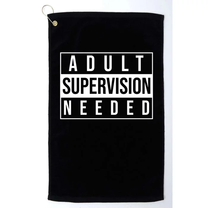 Adult Supervision Needed Funny Gift Platinum Collection Golf Towel