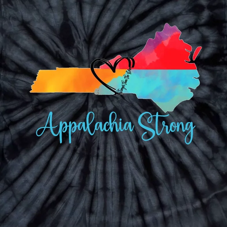 Appalachia Strong Nc Mountains Tie-Dye T-Shirt