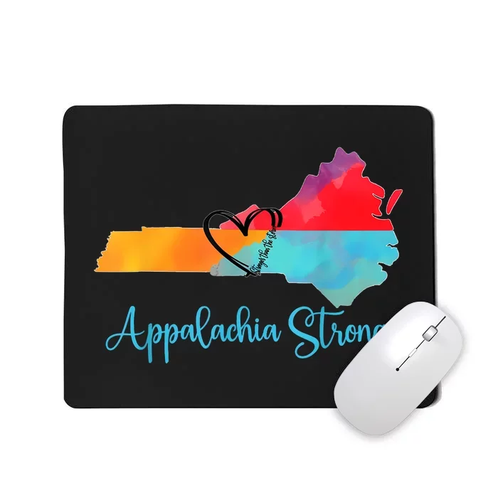 Appalachia Strong Nc Mountains Mousepad