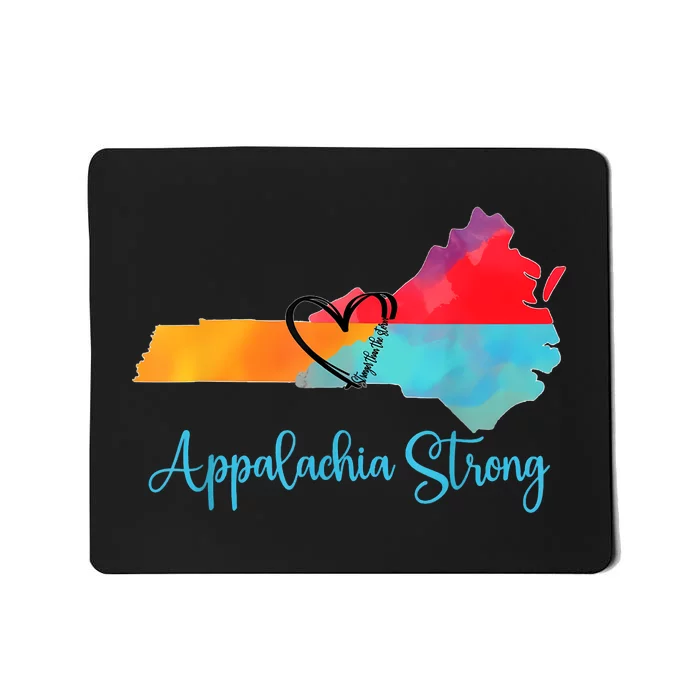 Appalachia Strong Nc Mountains Mousepad