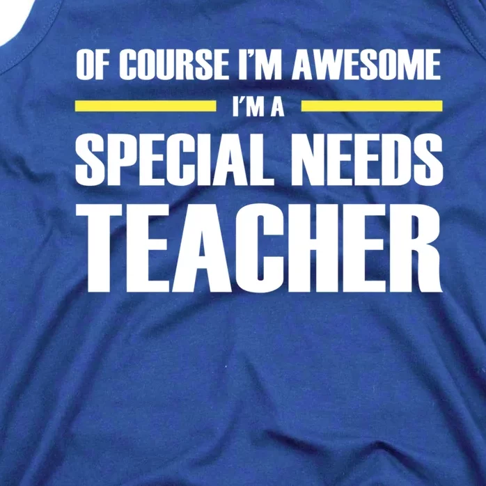 Awesome Special Needs Teacher Funny Gift Tank Top