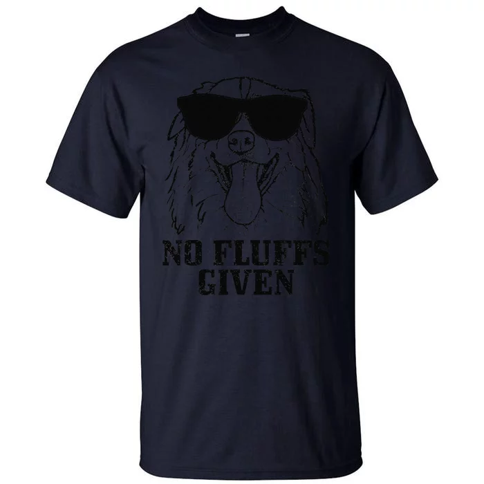 Australian Shepherd No Fluffs Given Dog Mom Dad Funny Tall T-Shirt