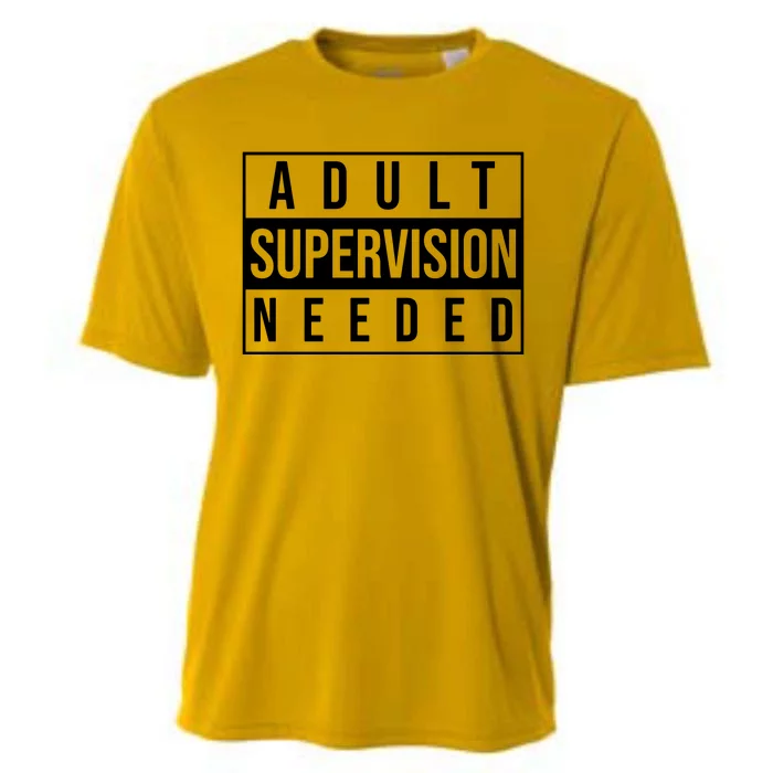 Adult Supervision Needed Cooling Performance Crew T-Shirt