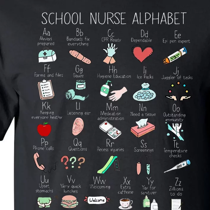 Abc School Nurse Alphabet Nurse Appreciation Nurse Educator Tall T-Shirt