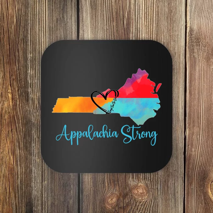 Appalachia Strong Nc Mountains Coaster