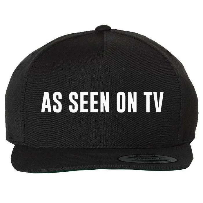 As Seen On Tv Wool Snapback Cap