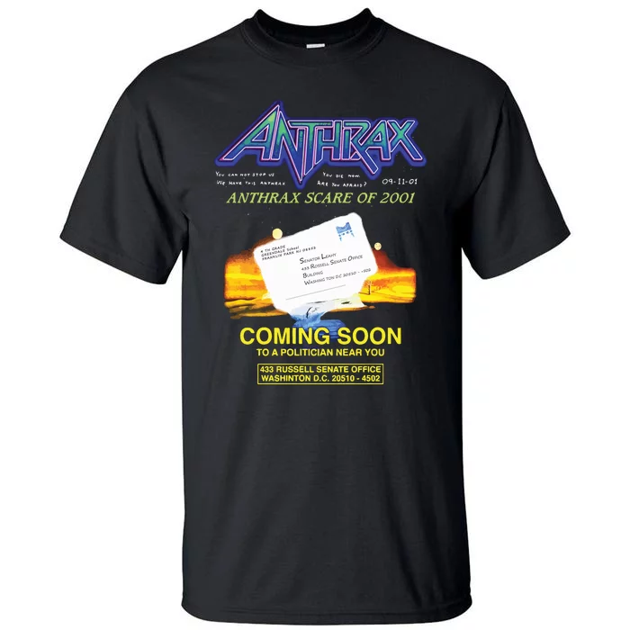 Anthrax Scare Of 2001 Tall T-Shirt