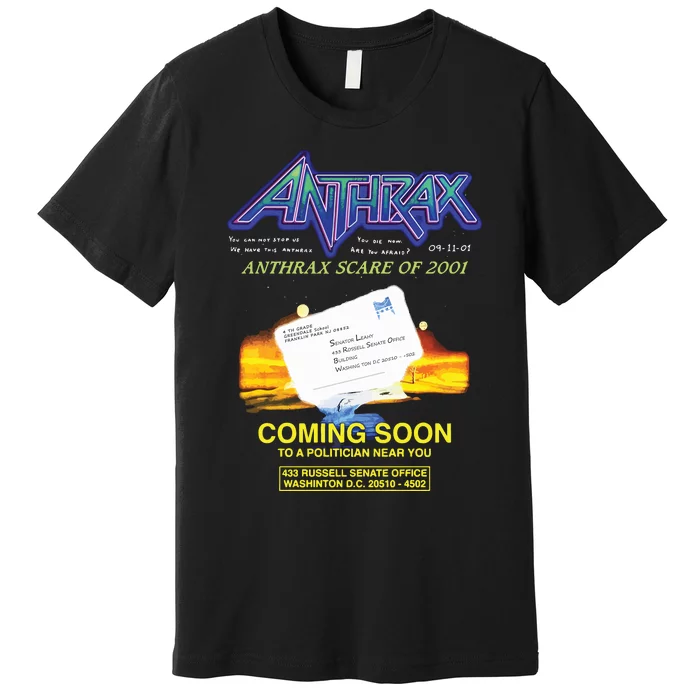 Anthrax Scare Of 2001 Premium T-Shirt