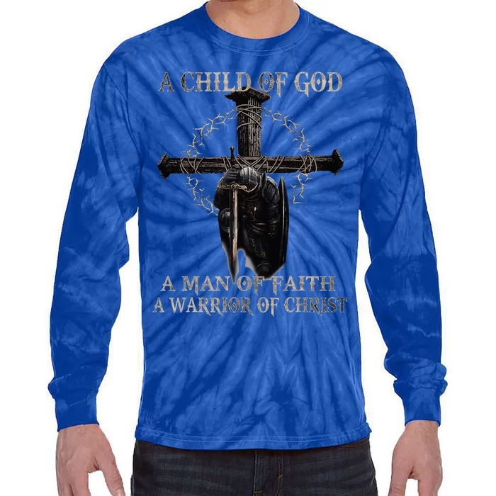 A Son Of God A Man Of Faith A Warrior Of Christ Christian Tie-Dye Long Sleeve Shirt