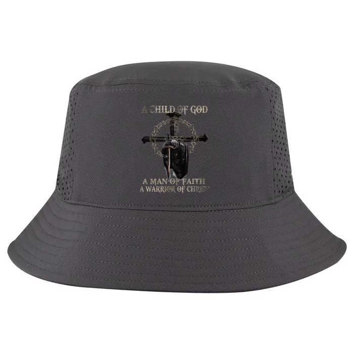 A Son Of God A Man Of Faith A Warrior Of Christ Christian Cool Comfort Performance Bucket Hat