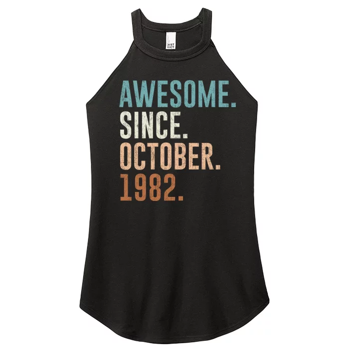 Awesome Since October 1982 40 Years Old Gifts 40th Birthday Women’s Perfect Tri Rocker Tank