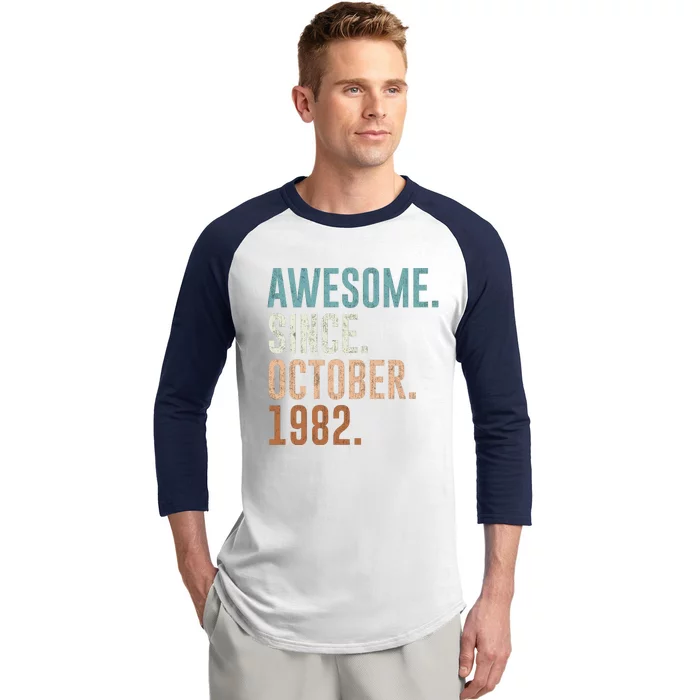 Awesome Since October 1982 40 Years Old Gifts 40th Birthday Baseball Sleeve Shirt