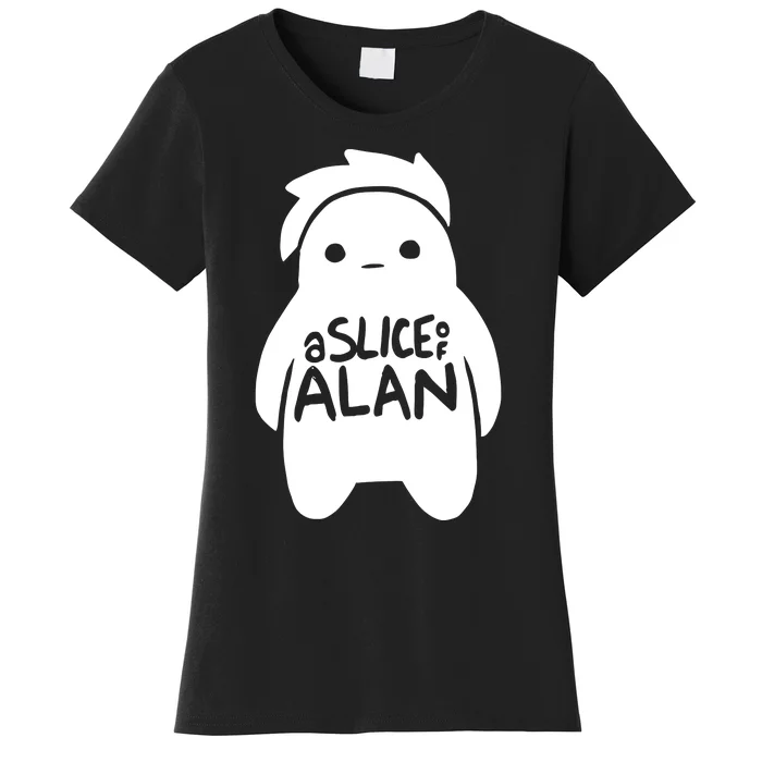 A Slice Of Alan Women's T-Shirt