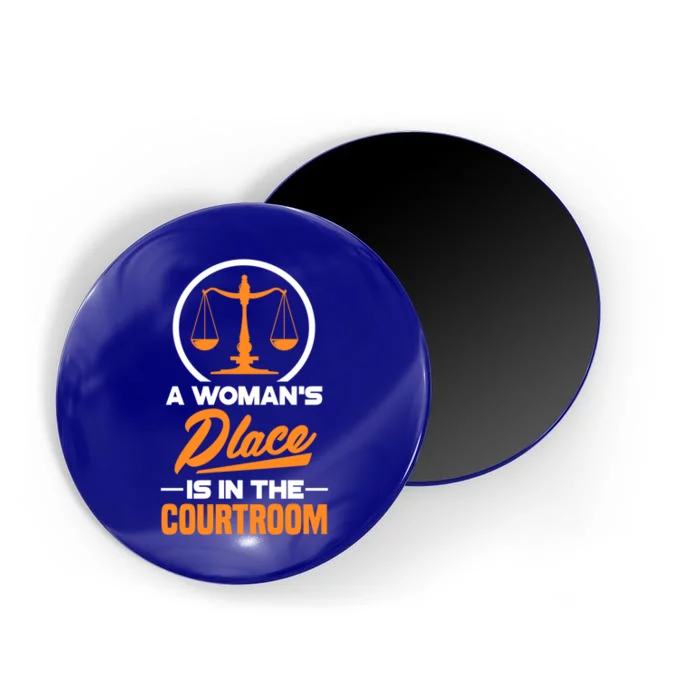 A 'S Place Is In The Courtroom Funny Lawyer Attorney Gift Magnet