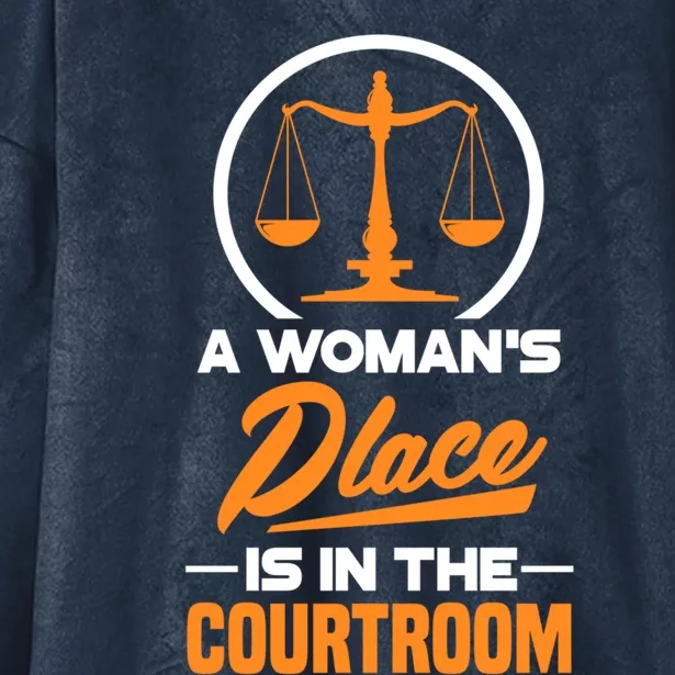 A 'S Place Is In The Courtroom Funny Lawyer Attorney Gift Hooded Wearable Blanket