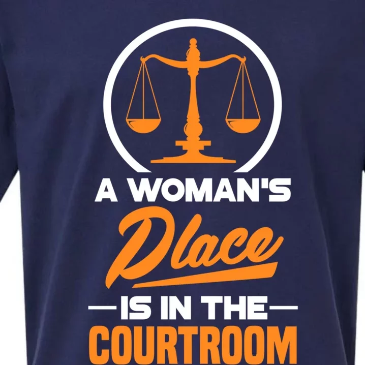 A 'S Place Is In The Courtroom Funny Lawyer Attorney Gift Sueded Cloud Jersey T-Shirt