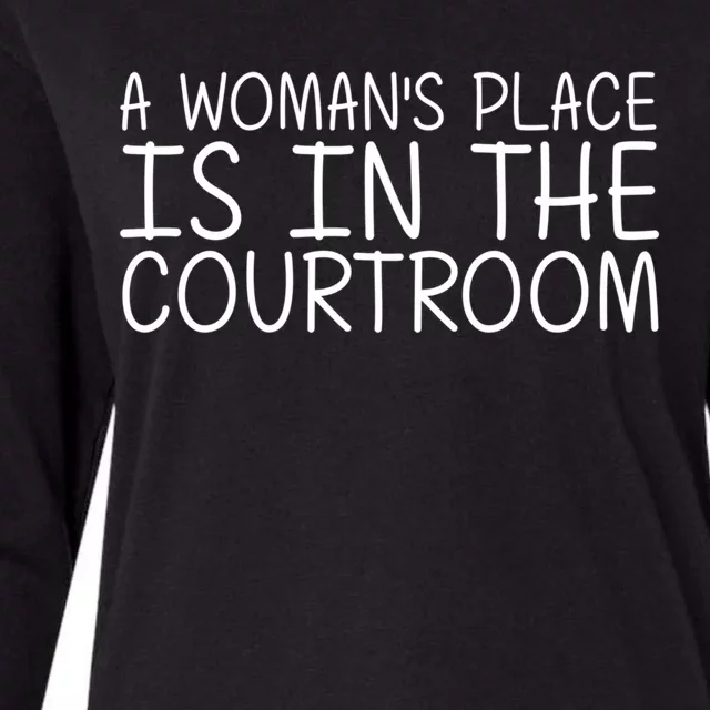 A 'S Place Is In The Courtroom Funny Lawyer Gift Idea Gift Womens Cotton Relaxed Long Sleeve T-Shirt