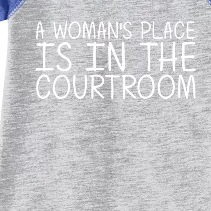 A 'S Place Is In The Courtroom Funny Lawyer Gift Idea Gift Infant Baby Jersey Bodysuit