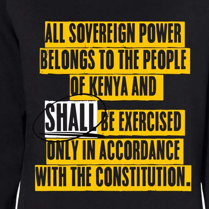 All Sovereign Power Belongs To The People Of Kenya And Shall Be Exercised Only I Womens California Wash Sweatshirt