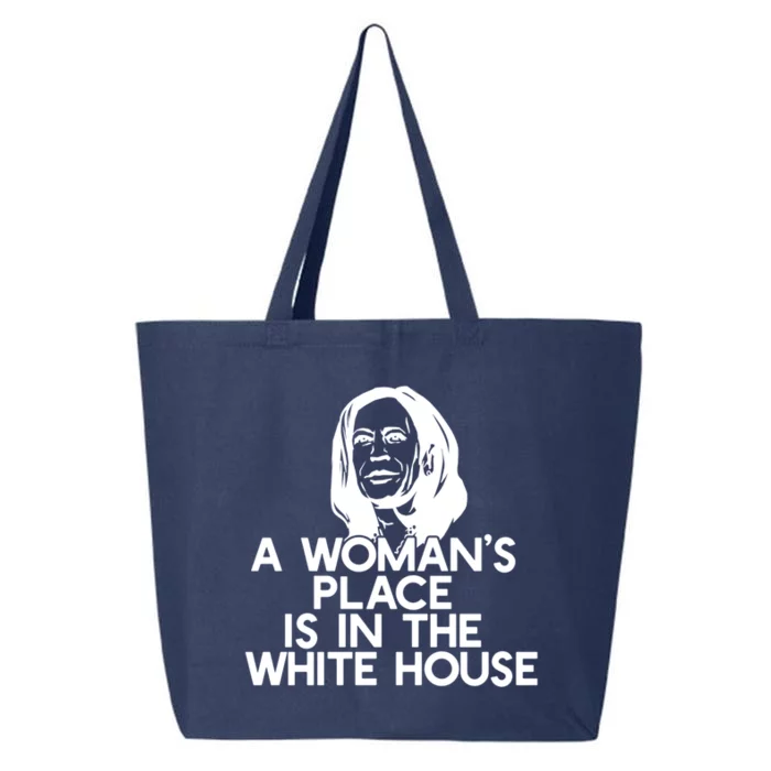 A S Place Is In The White House Kamala Harris Meme Meaningful Gift 25L Jumbo Tote