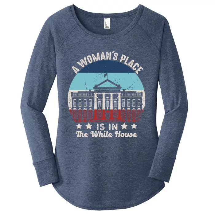 A S Place Is In The White House Quote 2024 President Great Gift Women's Perfect Tri Tunic Long Sleeve Shirt