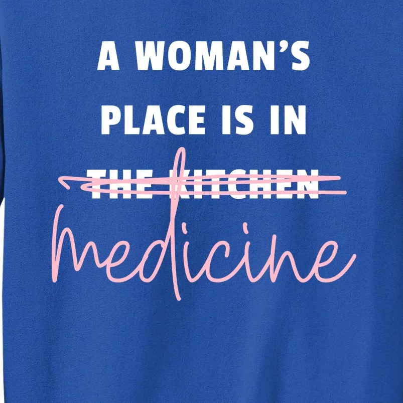 A S Place Is In Medicine Gift Sweatshirt