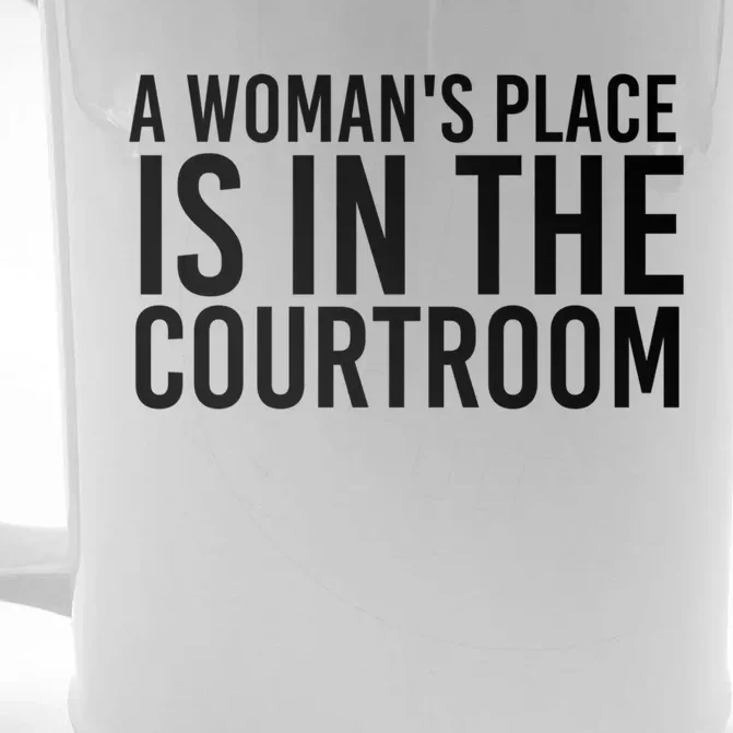 A 'S Place Is In The Courtroom Funny Lawyer Gift Idea Cool Gift Front & Back Beer Stein