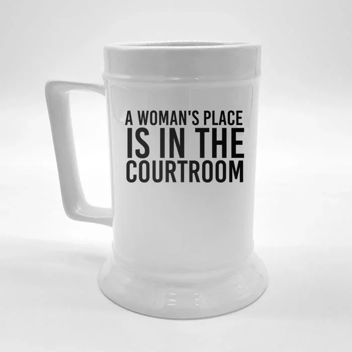 A 'S Place Is In The Courtroom Funny Lawyer Gift Idea Cool Gift Front & Back Beer Stein