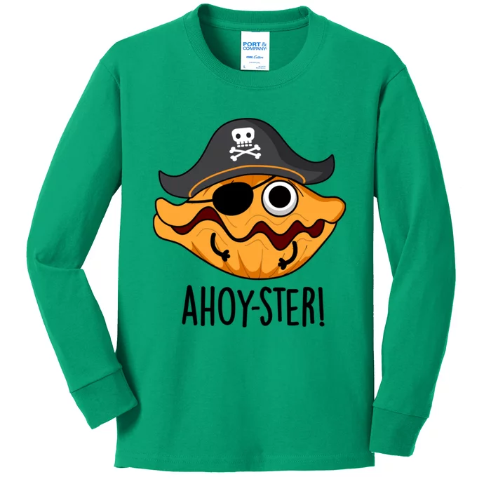 Ahoy Ster Pirate Funny Oyster Puns Kids Long Sleeve Shirt