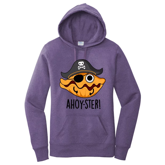 Ahoy Ster Pirate Funny Oyster Puns Women's Pullover Hoodie