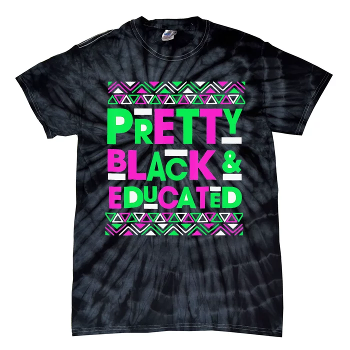 AKA Sorority Pretty Black Educated Black History Month Gift Tie-Dye T-Shirt