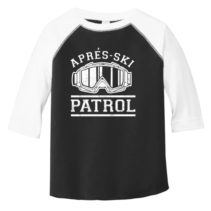 Apres Ski Patrol Meaningful Gift Toddler Fine Jersey T-Shirt