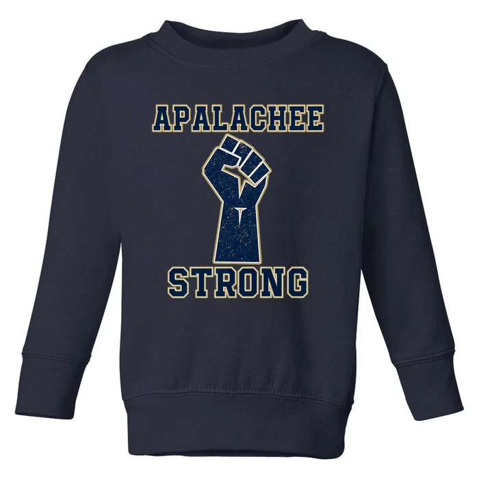 Apalachee Strong Pray For Apalachee Pray For Apalachee High School Strong Toddler Sweatshirt