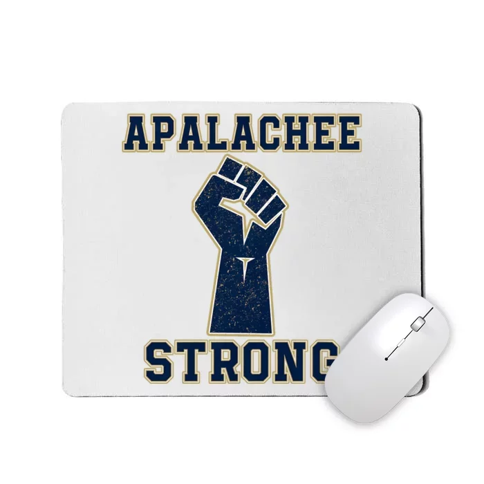 Apalachee Strong Pray For Apalachee Pray For Apalachee High School Strong Mousepad