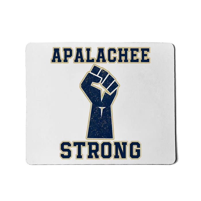 Apalachee Strong Pray For Apalachee Pray For Apalachee High School Strong Mousepad