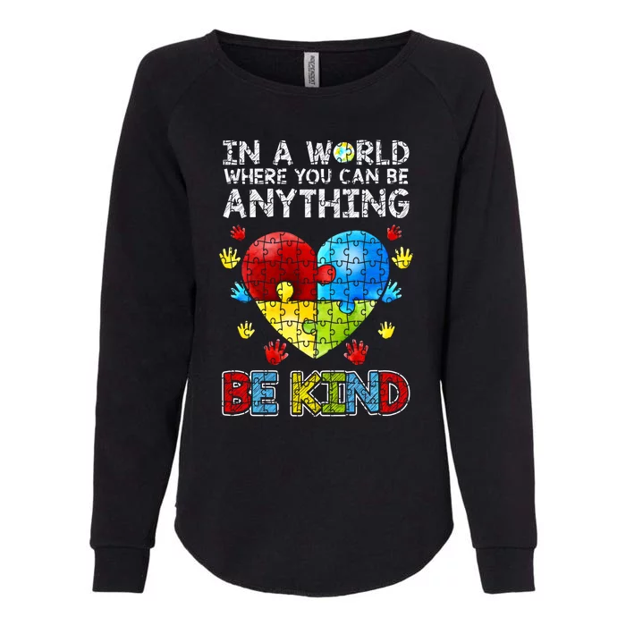 Autistic Support Puzzle Be Kind Autism Awareness Gift Womens California Wash Sweatshirt